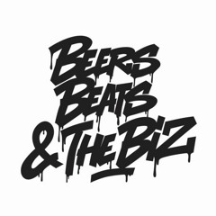Beers Beats & TheBiz