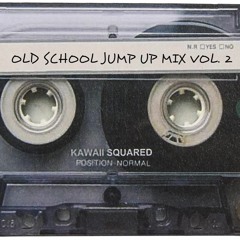 Oldschool Jump Up Mix Vol. 2