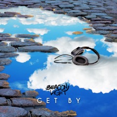 Beacon Light - Get By