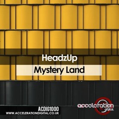 Y-Traxx - Mystery Land (HeadzUp 2019 Remix) OUT NOW!!