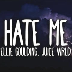 ELI GOULDING/JUICEWRLD - HATE ME (REMIX)