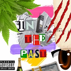 In The Past feat. Sebii (prod. Mugenchoppedit)