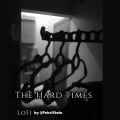 The Hard Times - Ambient