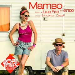 01 _ 67100 Feat Julie Fire _ Mambo _ Original Mix