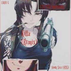 Melo ThaGod/Laray G Killa (Remix)