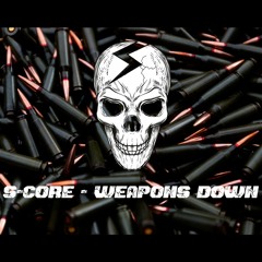 Weapons Down (Original Mix)