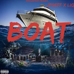 Boat Feat Liq (Prod by Jensen)