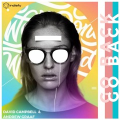 David Campbell & Andrew Graaf - Go Back [ Free download ]
