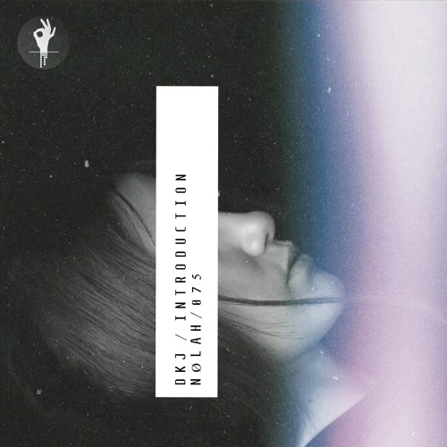 Introduction 075 | Nølah