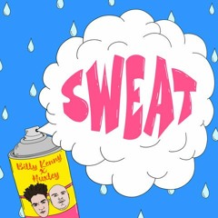 Premiere: Billy Kenny x Huxley - SWEAT (Radio Edit) [Ultra]