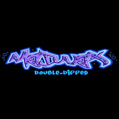 Double - Dipped