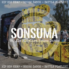 House Dance Battle Playlist HHK2019
