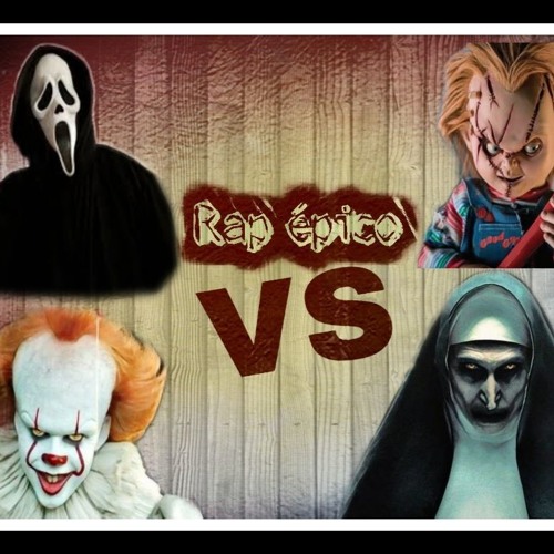 Stream PENNYWISE Y SCREAM VS LA MONJA Y 