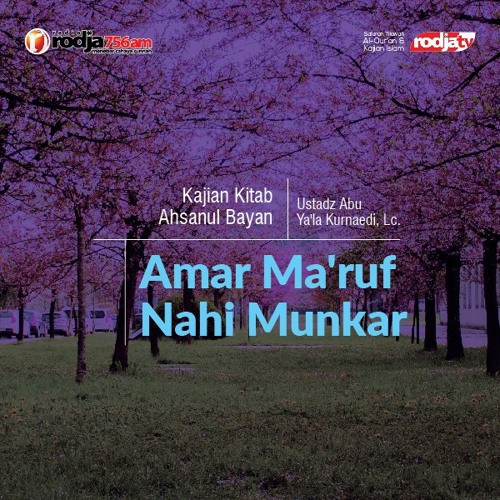Amar Ma Ruf Nahi Munkar By Radio Rodja 756am Amar Ma Ruf Nahi Munkar By Radio Rodja 756am