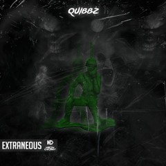 QUIBBZ - Extraneous(FREE DOWNLOAD)