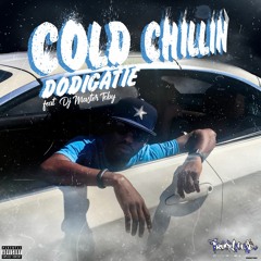 Cold Chillin' feat. DJ Master Toby