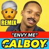 Calboy Envy Me Indian Version Mp3