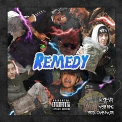 Remedy (Feat. Kash King)