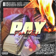 PAY FOR THIS [Prod. 5AM]