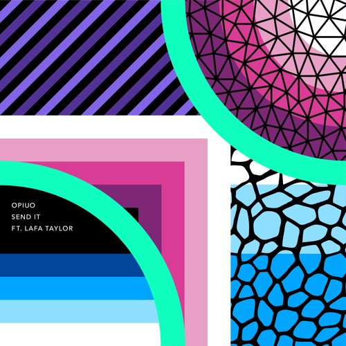 Send It Ft. Lafa Taylor (Radio Edit)