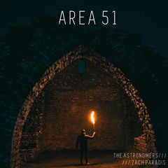 Area 51 ft. Zach Paradis