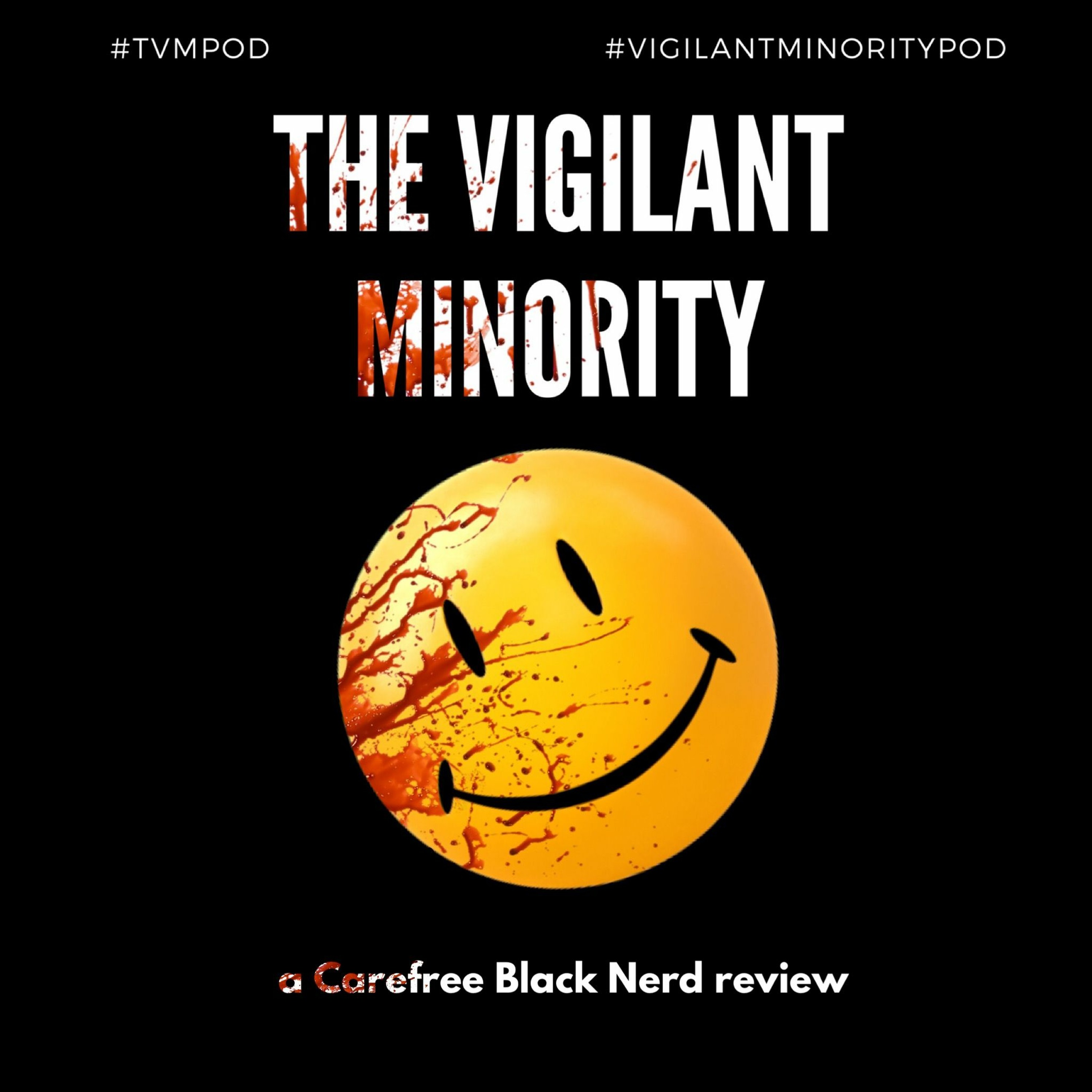 The Vigilant Minority - Ch 1: At Midnight, All the Agents... episode artwork