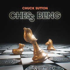 Chess Bling (Full Album October 18th, click "Stream" down below)
