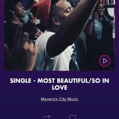 Most Beautiful/So In Love Feat (Chandler Moore) Maverick City Music Tribl Music