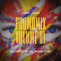 promomix volume 01 | vacation in the mountains