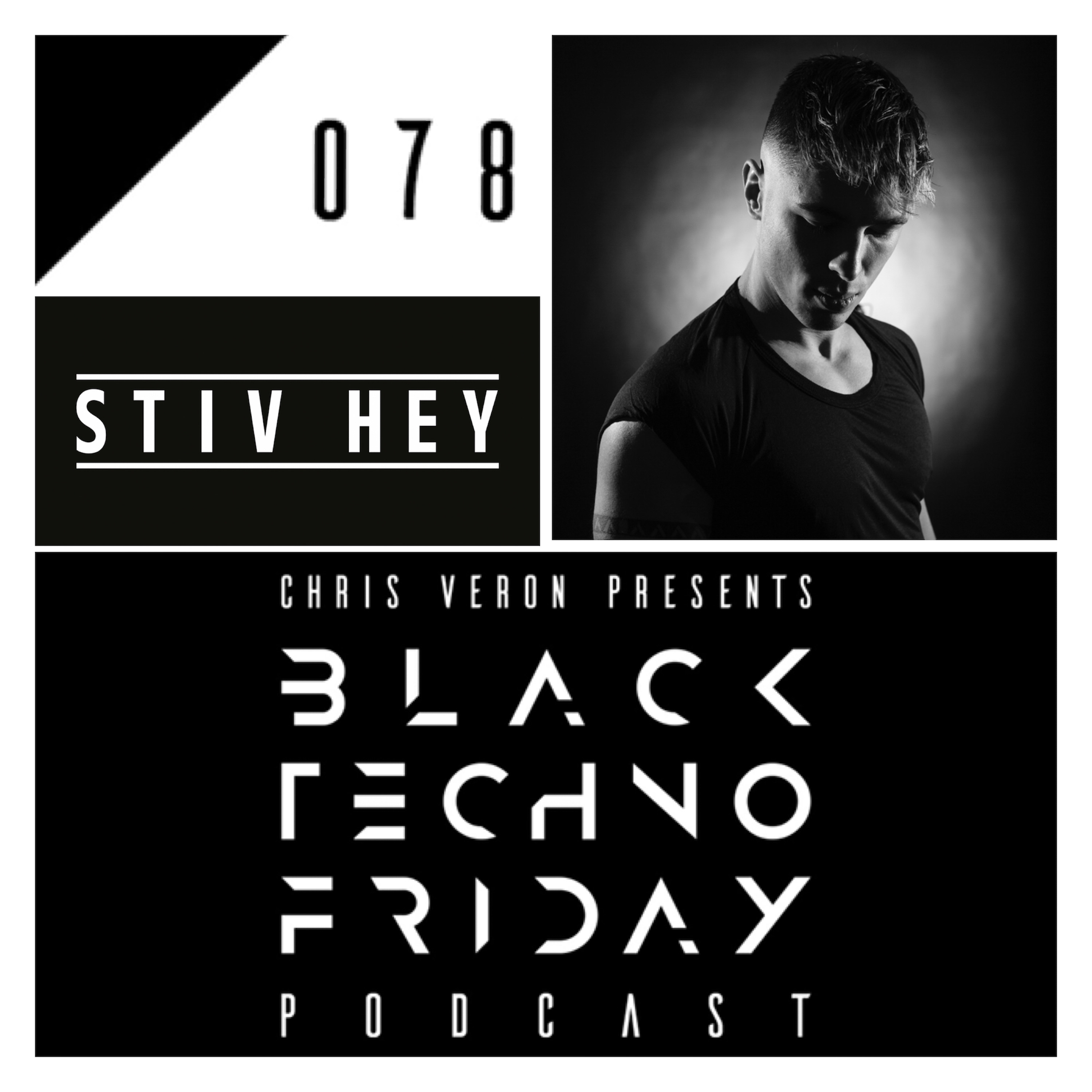 Black TECHNO Friday Podcast #078 by Stiv Hey (Respekt/Unrilis/Loose) episode artwork