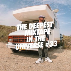Sander Kleinenberg - The Deepest Mixtape In The Universe #33