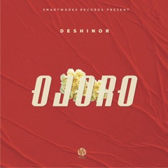 Deshinor - Ojoro