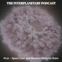 #151 - Space Line - Massive Neutron Star