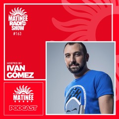 Matinée Ràdio Show 163