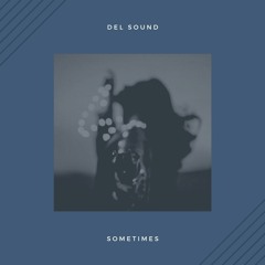 Sometimes
