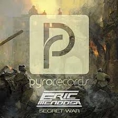 Eric Mendosa - Secret War (Hardstyle Bootleg)