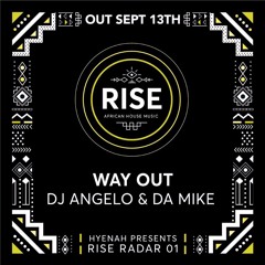 Angelos & Da Mike - Way Out (Original Mix)