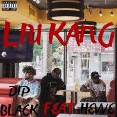 Liu Kang (Feat. Hevve)