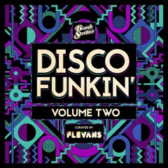 Disco Funkin' Vol 2: Flevans Mini MIx