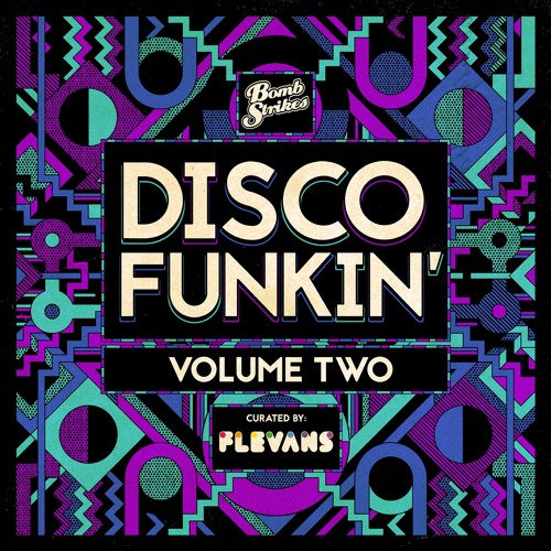 Disco Funkin' Vol 2: Flevans Mini MIx