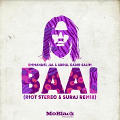 [PREMIERE] Emmanuel Jal & Abdul Kadir Salim- Baai (Riot Stereo & SURAJ Remix)