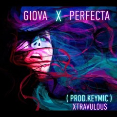 PERFECTA Prob.Keymic X Xtravolous
