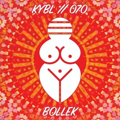 KYBL 070 // Bollek