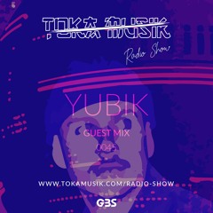 Toka Mix 45: Yubik // Free DL + Interview