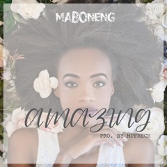 Amzaing (Prod By MpFrech)