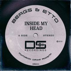 Bergs & Etto - Inside My Head (Original Mix)