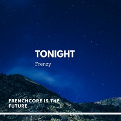 Frenzy - Tonight