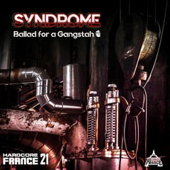 Syndrome - Ballad for a gangstah