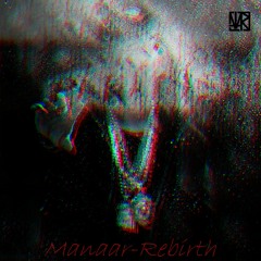 Manaar - Rebirth (original Mix) FREE DOWNLOAD IN THE DESCRIPTION