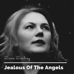 Jealous Of The Angels (Cover Version)